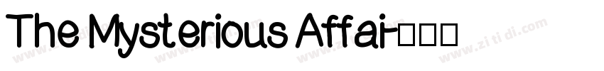 The Mysterious Affai字体转换